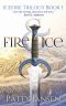 [Icefire Trilogy 01] • Fire & Ice